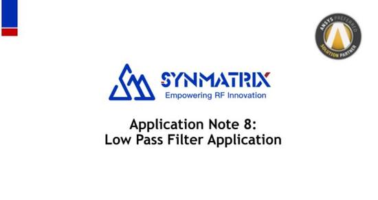 Synmatrix滤波器设计案例：低通滤波器