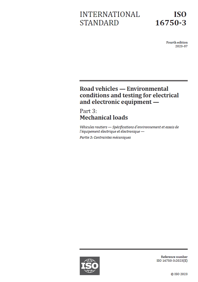 ISO 16750-3 2023 道路车辆 电气电子设备的环境条件和试验 第3部分：机械负荷