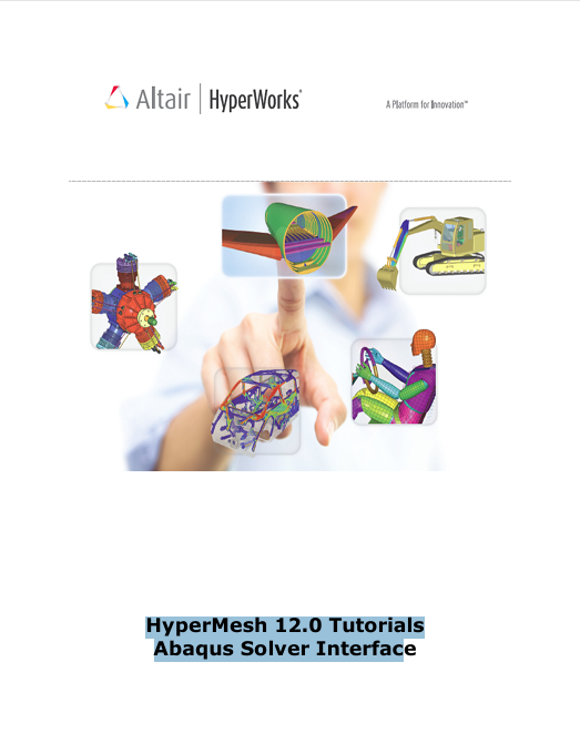 HyperMesh 12.0 Abaqus 求解器接口教程-英文名称-英文版-74页