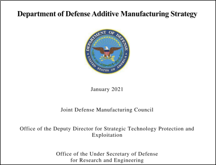 美国防部首份《增材制造战略》解析