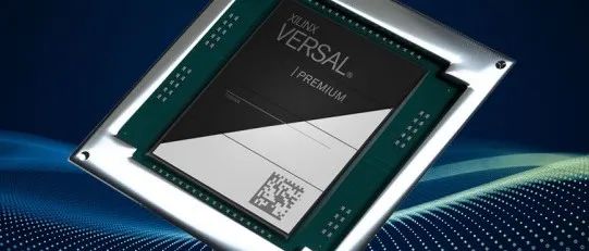 更强性能，更低功耗！AMD 发布针对军用雷达、信号情报应用的新 Versal 系列产品