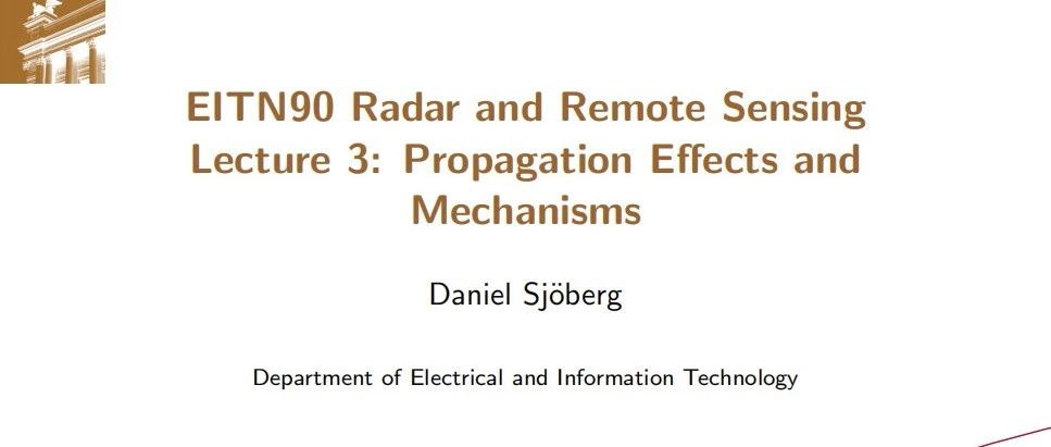 隆德大学：雷达与遥感课程-第三讲：传播效应与机理
