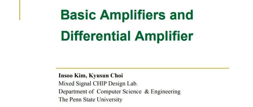 射频功放讲义：Basic Amplifiers and Differential