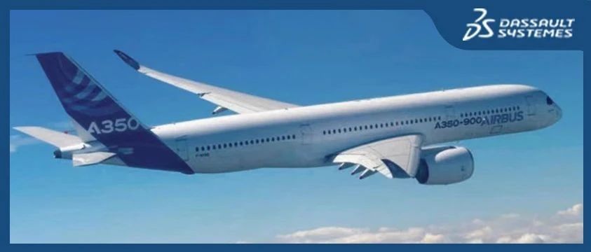空客A350XWB飞机｜航空航天与国防行业案例研究