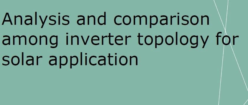 Analysis and comparison among inverter topology