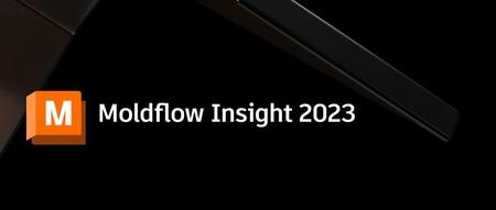MoldFlow 2023已发布-附更新说明