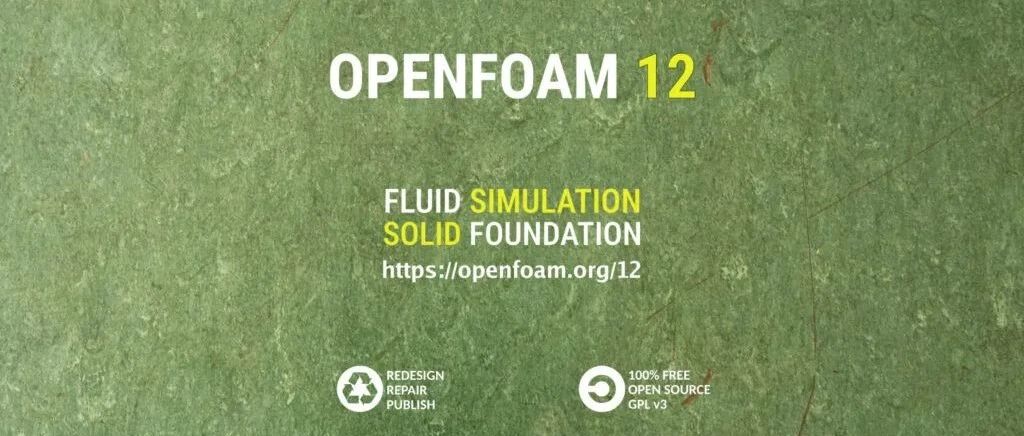 OpenFOAM 12版本发布