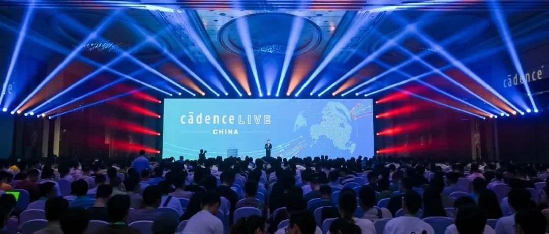 CadenceLIVE China 2024 精彩收官：群英集结，共赴 EDA 技术“芯”征程