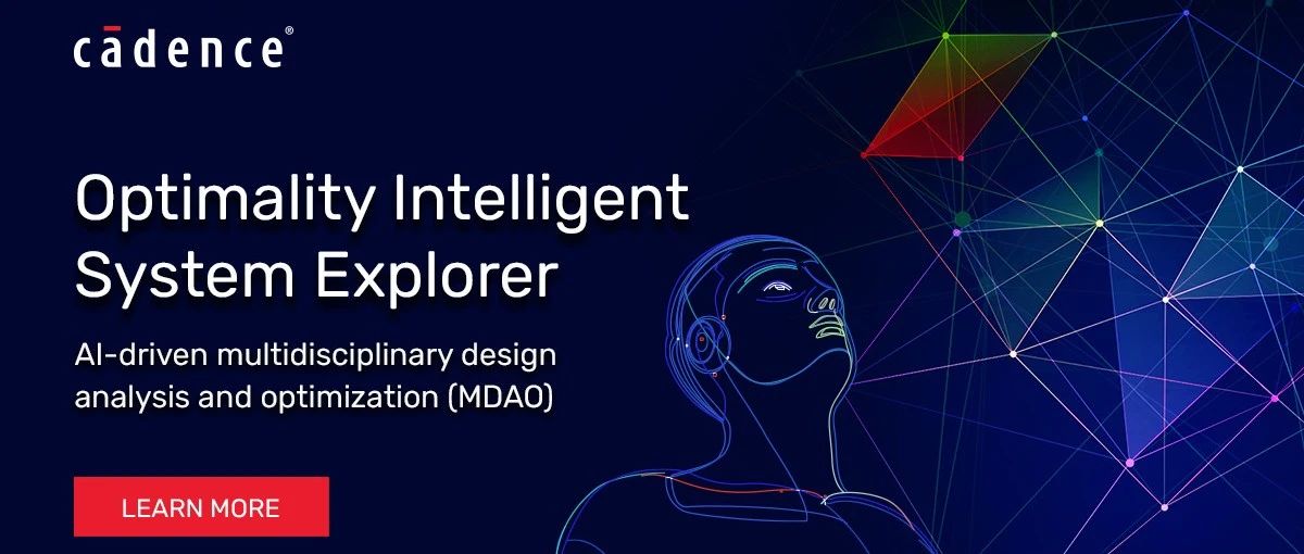 利用 Optimality Explorer 革新系统设计，实现 AI 驱动的电子系统优化