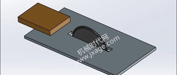 SolidWorks动画教程：台锯切割