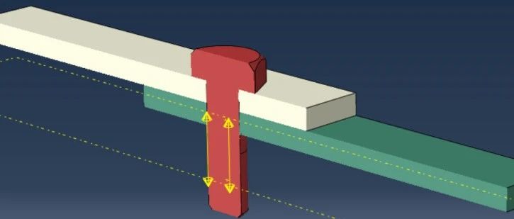 Abaqus螺栓载荷教程 | 载荷、预载和连接