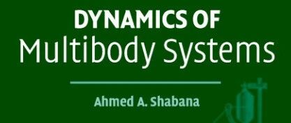 推荐好书《DYNAMICS OF Multibody Systems》中文版及学习笔记