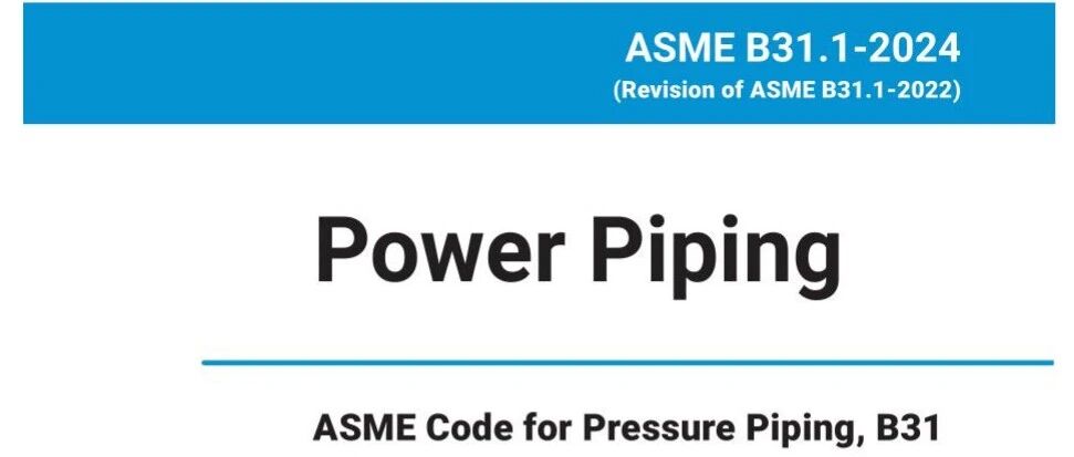 ASME B31.1《动力管道》标准介绍（附链接）