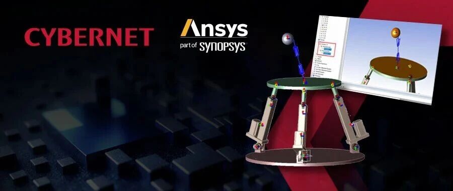 [硬核实战] 基于Ansys Motion的3RPS并联机器人动力学闭环控制仿真