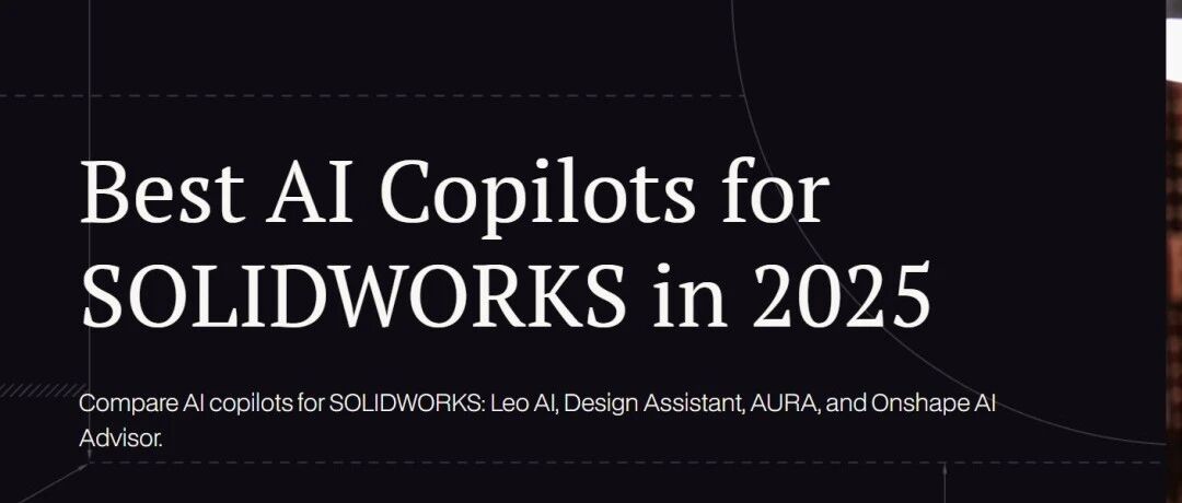 Solidworks的4个最佳AI助手