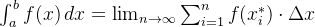 \int_{a}^{b} f(x) \, dx = \lim_{n \to \infty} \sum_{i=1}^{n} f(x_i^*) \cdot \Delta x