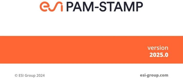 ESI PAM-STAMP 2025已经发布