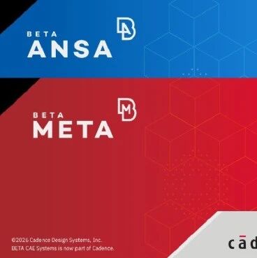 BETA-CAE Systems v2026.1已经发布